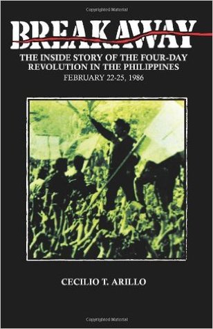 Breakaway: The Inside Story of the Four-Day Revolution in the Philippines, February 22-25, 1986