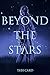 Beyond The Stars