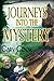 Journeys into the Mystery (...