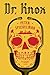 Dr. Knox