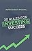20 Rules for Investing Succ...