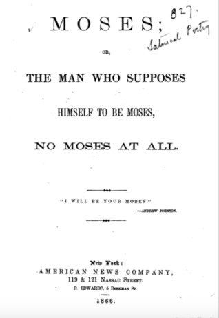 Moses, or the Man Who Supposes Himself to Be Moses, No Moses at All