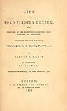 Life of Lord Timothy Dexter; Embracing Sketches of the Eccent... by Samuel Lorenzo Knapp