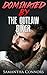 Romance: Dominated by the Outlaw Biker, An MC Romance