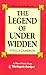 The Legend of Under Widden