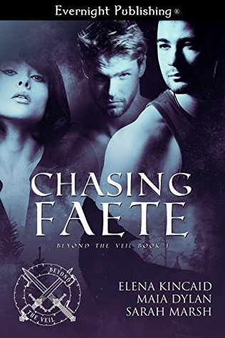 Chasing Faete (Beyond the Veil #1)