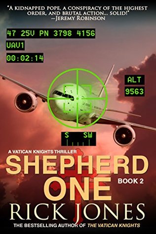 Shepherd One (Vatican Knights, #2)