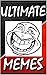Memes: Ultimate Memes: The Best Of FUNNY MEMES (Awesome Books Collection)