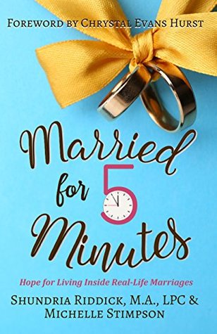 Married for Five Minutes: Hope for Living Inside Real-Life Marriages (Kindle Edition)