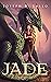 Jade (Book of Deacon Sidequ...