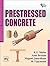 PRESTRESSED CONCRETE