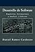 Desarrollo de Software: Requisitos, Estimaciones y Análisis. 2 Edición (Spanish Edition)