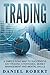 Trading: A Simple Roadmap T...