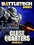 BattleTech Legends: Close Quarters