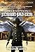 The Redemption of Jesse James: Book Two of the Memoirs of H. H. Lomax