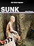 Sunk (Kindle Single)