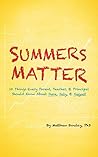 Summers Matter: 1...