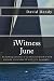 iWitness June: To challenge...
