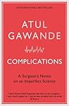 Complications: A ...
