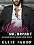 More, Mr. Bryant (Oh, Mr. Bryant #3)