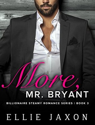More, Mr. Bryant (Oh, Mr. Bryant #3)