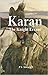 Karan The Knight Errant