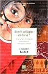 Esprit critique es-tu là?