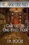 Case of the One-Eyed Tiger