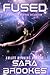 Fused (Sypricon Masters #1-5)
