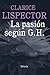 La pasión según G.H. by Clarice Lispector