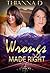 Wrongs Made Right (Corbin's...