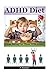 ADHD Kiddy Diet: Fight Symp...