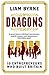 Dragons by Liam  Byrne