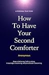 How to Have Your ...