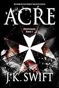Acre (Hospitaller Saga #1)