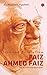 Love and Revolution | Faiz Ahmed Faiz: The Authorized Biography