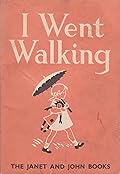 I Went Walking