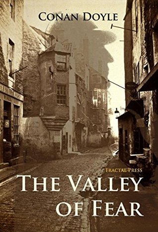 The Valley Of Fear: