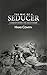 The Way of a Seducer