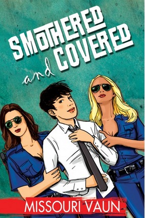 Smothered and Covered (Kindle Edition)