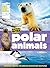 Polar Animals (Animal Planet Animal Bites)