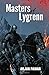Masters of Lygrenn