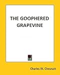 The Goophered Grapevine