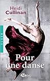 Pour une Danse by Heidi Cullinan