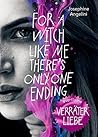 Verräterliebe by Josephine Angelini