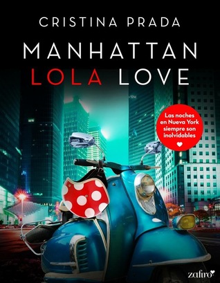 Manhattan Lola Love (Manhattan Love, #2.5)