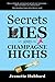 Secrets, Lies, and Champagn...