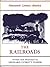 The Railroads (Nineteenth Century America)