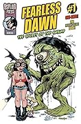 Fearless Dawn: Secret of the Swamp One-Shot