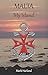 Malta 'My Island' by Mark Harland